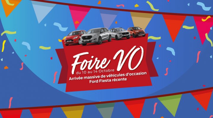 Foire aux véhicules d'occasion du 10 au 14 Octobre